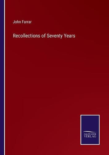 Cover image for Recollections of Seventy Years