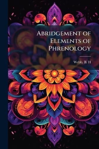 Cover image for Abridgement of Elements of Phrenology