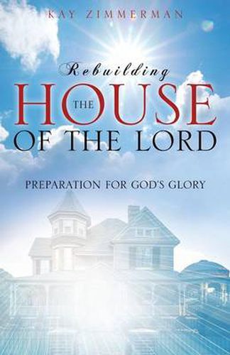 Cover image for Rebuilding the House of the Lord