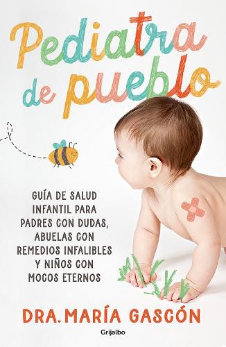 Cover image for Pediatra de pueblo / Village Pediatrician