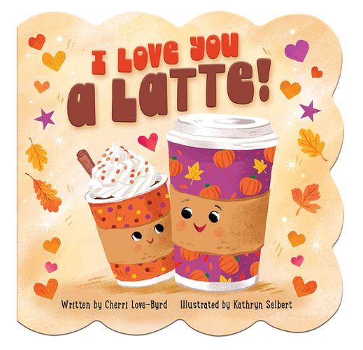 Cover image for I Love You a Latte