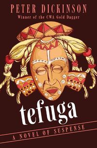 Cover image for Tefuga: A Novel of Suspense