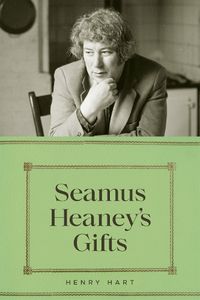 Cover image for Seamus Heaney's Gifts