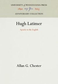 Cover image for Hugh Latimer: Apostle to the English