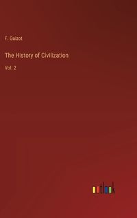 Cover image for The History of Civilization