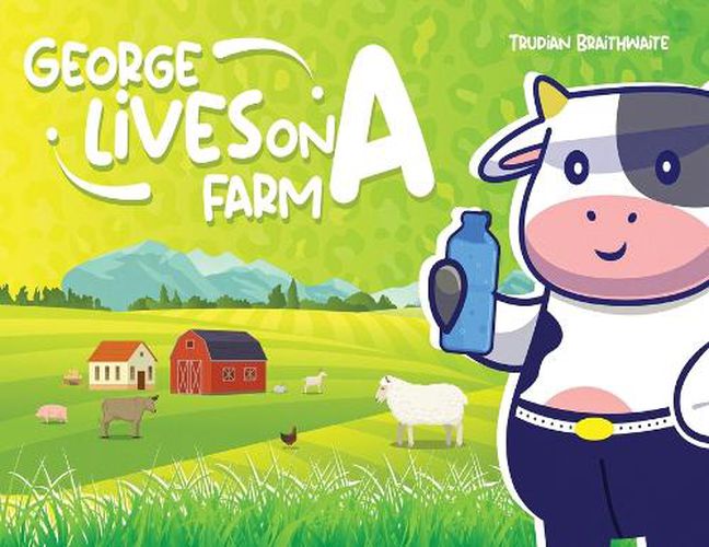 Cover image for George Lives on A Farm