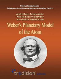 Cover image for Weber's Planetary Model of the Atom