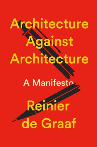 Cover image for Architecture Against Architecture