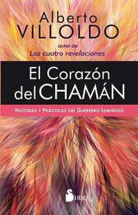 Cover image for El Corazon del Chaman