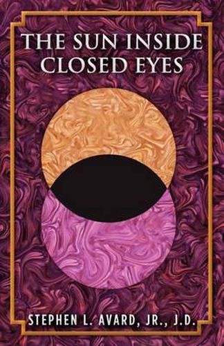 Cover image for The Sun Inside Closed Eyes