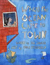 Cover image for When the Ocean Came to Town