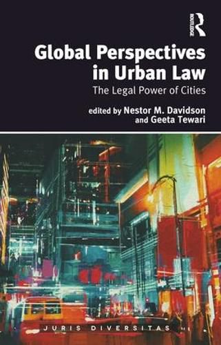 Cover image for Global Perspectives in Urban Law: The Legal Power of Cities