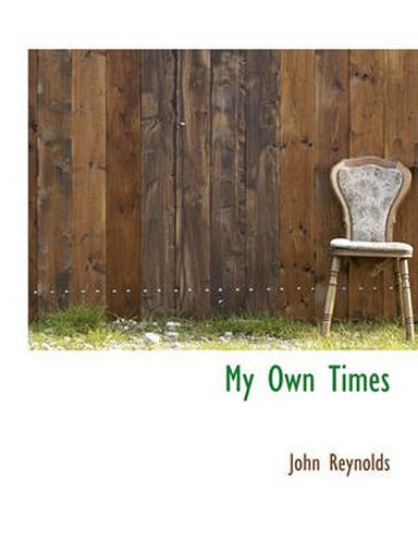 Cover image for My Own Times