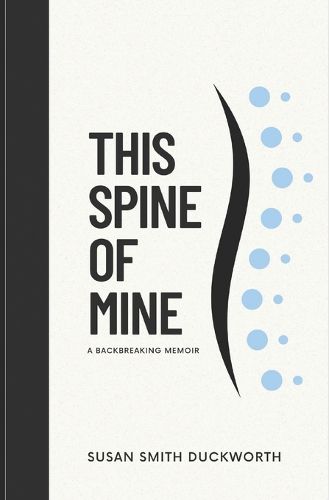 Cover image for This Spine of Mine
