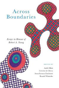 Cover image for Across Boundaries: Essays in Honour of Robert A.Young