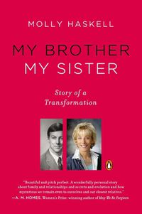 Cover image for My Brother My Sister: Story of a Transformation