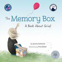 Cover image for The Memory Box: A Book about Grief