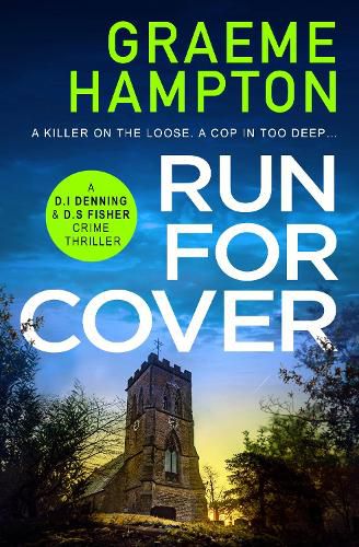 Cover image for Run For Cover: An unputdownable, gripping crime thriller