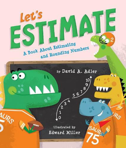 Cover image for Let's Estimate: A Book About Estimating and Rounding Numbers