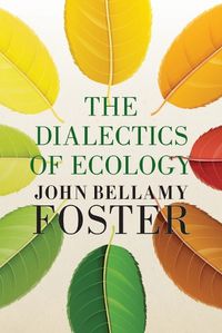 Cover image for The Dialectics of Ecology