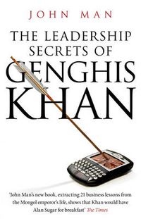 Cover image for The Leadership Secrets of Genghis Khan