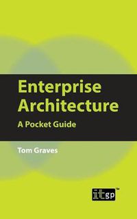 Cover image for Enterprise Architecture: A Pocket Guide