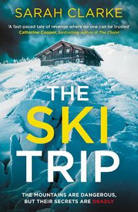 Cover image for The Ski Trip