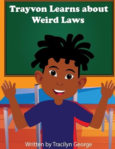 Cover image for Trayvon Learns about Weird Laws