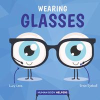 Cover image for Wearing Glasses