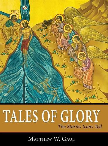 Cover image for Tales of Glory: The Stories Icons Tell