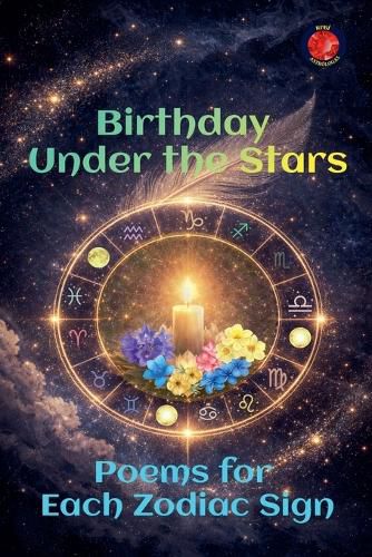 Cover image for Birthday Under the Stars Poems for Each Zodiac Sign