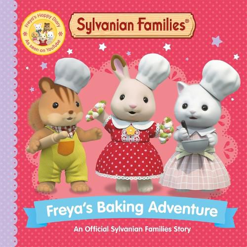 Cover image for Sylvanian Families: Freya's Baking Adventure