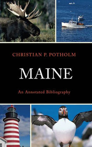 Maine: An Annotated Bibliography