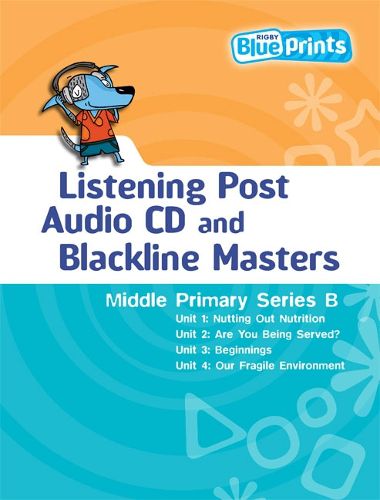 Cover image for Blueprints Middle Primary B: Listening Post Audio CD and Blackline Masters