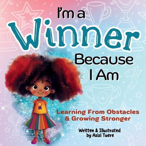 Cover image for I'm a Winner Because I Am