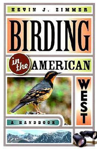 Cover image for Birding in the American West: A Handbook
