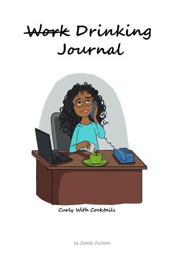 Cover image for Curly With Cocktails Journal