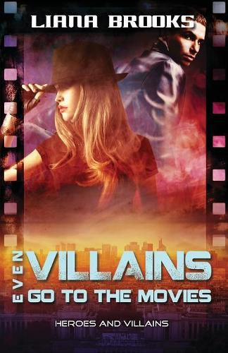 Cover image for Even Villains Go To The Movies