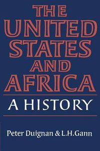 Cover image for The United States and Africa: A History