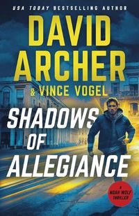 Cover image for Shadows of Allegiance