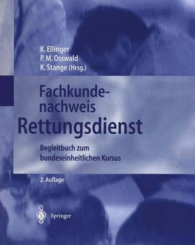 Cover image for Fachkundenachweis Rettungsdienst: Begleitbuch zum bundeseinheitlichen Kursus