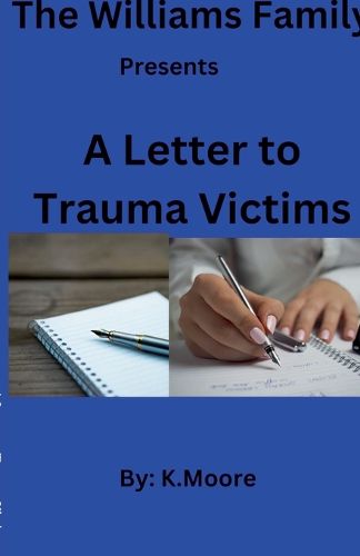 Cover image for A Letter to Trauma Victims