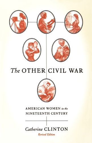 Cover image for The Other Civil War: American Women in the Nineteenth Century