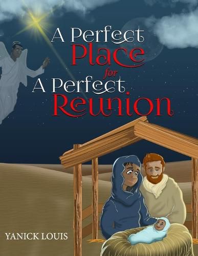 Cover image for A Perfect Place for A Perfect Reunion: A Promise From the Garden