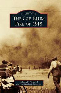 Cover image for The Cle Elum Fire of 1918