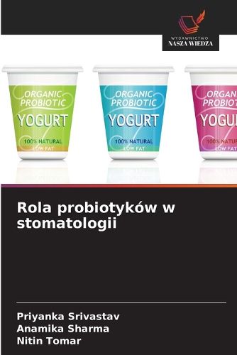 Cover image for Rola probiotykow w stomatologii