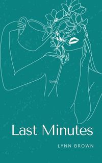 Cover image for Last Minutes