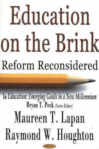 Cover image for Education on the Brink: Reform Reconsidered