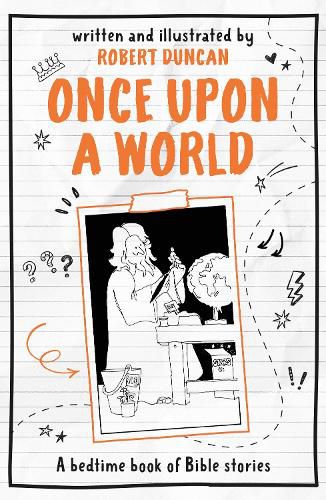 Cover image for Once Upon A World: A bedtime book of Bible stories