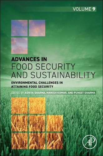 Environmental Challenges in Attaining Food Security: Volume 9